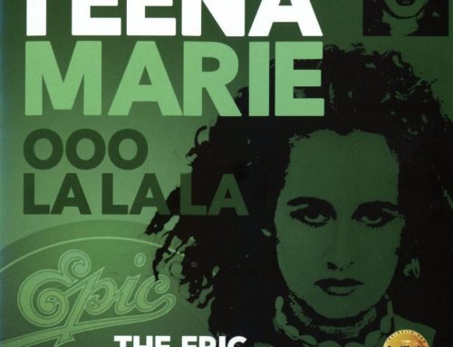ReWind: Teena Marie – Ooo La La La: The Epic Anthology 2CD (SoulMusic Records)