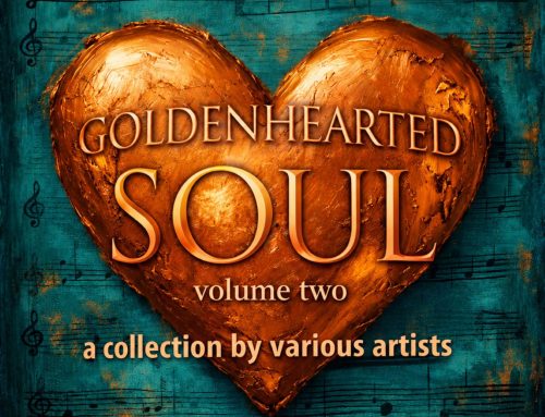 Goldenhearted Soul, Volume Two- Various Artists (Digital Album)